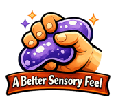 Better Sensory Feel